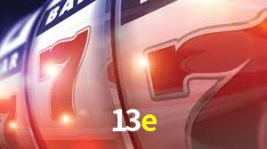 Ofertas Imperdíveis na 13e: Promoções e Bônus Que Valem a Pena